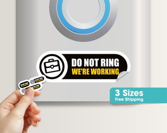 Tiny Do Not Ring We are Working 3 Size Sticker Sign - Tiny Stickers - Camera Doorbell Stickers - Waterproof - Outdoor Stickers