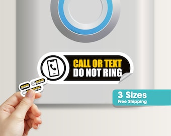 Tiny Call or Text Do Not Ring 3 Size Sticker Signs - Tiny Stickers - Camera Doorbell Stickers - Waterproof - Outdoor Stickers