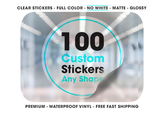 Custom Clear Vinyl Stickers