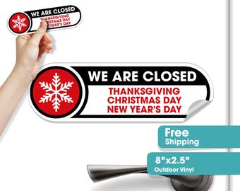 Closed for Christmas Sticker - We are Closed Sign - Business Holiday Hours - Waterproof for Stores, Restaurants, Salons & Small Businesses