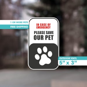 Pet Emergency Sticker, Save Our Pets, Window and Door Sticker, In Case Of Emergency, Dog Rescue, Cat Rescue, Outdoor Use Vinyl
