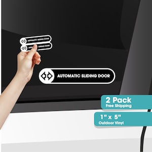 Automatic Sliding Door - Automatic Car Door Sticker - Automatic Door - Sliding Door Sticker Sign - Waterproof - Weatherproof - 2 Pack