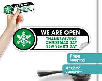 Open for Christmas Sticker - We are Open Sign - Business Holiday Hours Sign - Waterproof Stores, Restaurants, Salons & Small Businesses