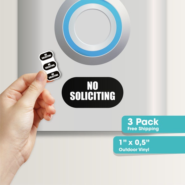 No Soliciting 3 pack Sticker Sign - Tiny Sticker Sign - Doorbell Sticker - Ring Doorbell Sticker- Waterproof - Outdoor Sticker