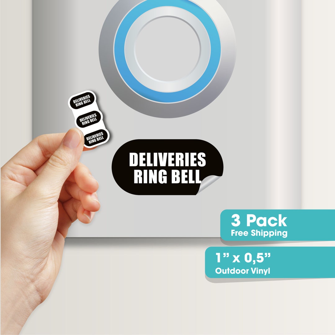 Deliveries Ring Bell 3 Pack Sticker Sign Tiny Sticker Sign Doorbell