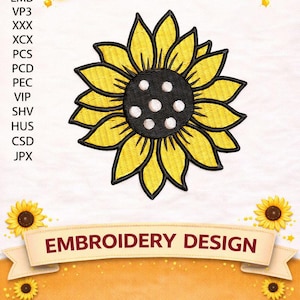 Bordado personalizado / Archivo de diseño de bordado de girasol vibrante / Varios tamaños, descarga instantánea / Bordado 4x4