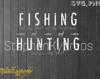 Huntin Fishin Svg Etsy