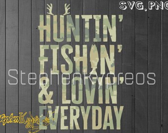 Download Hunting Fishing Loving Everyday Etsy