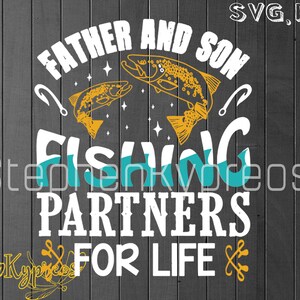 Free Free 248 Fishing Partners For Life Svg SVG PNG EPS DXF File