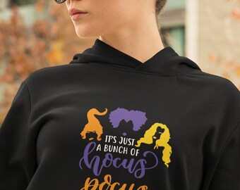 Hocus Pocus Hoodie, halloween jumper, It's Just A Bunch of Hocus Pocus, Witches Sweatshirt, Spooky Top, Party Pullover, Unisex Adult Kids