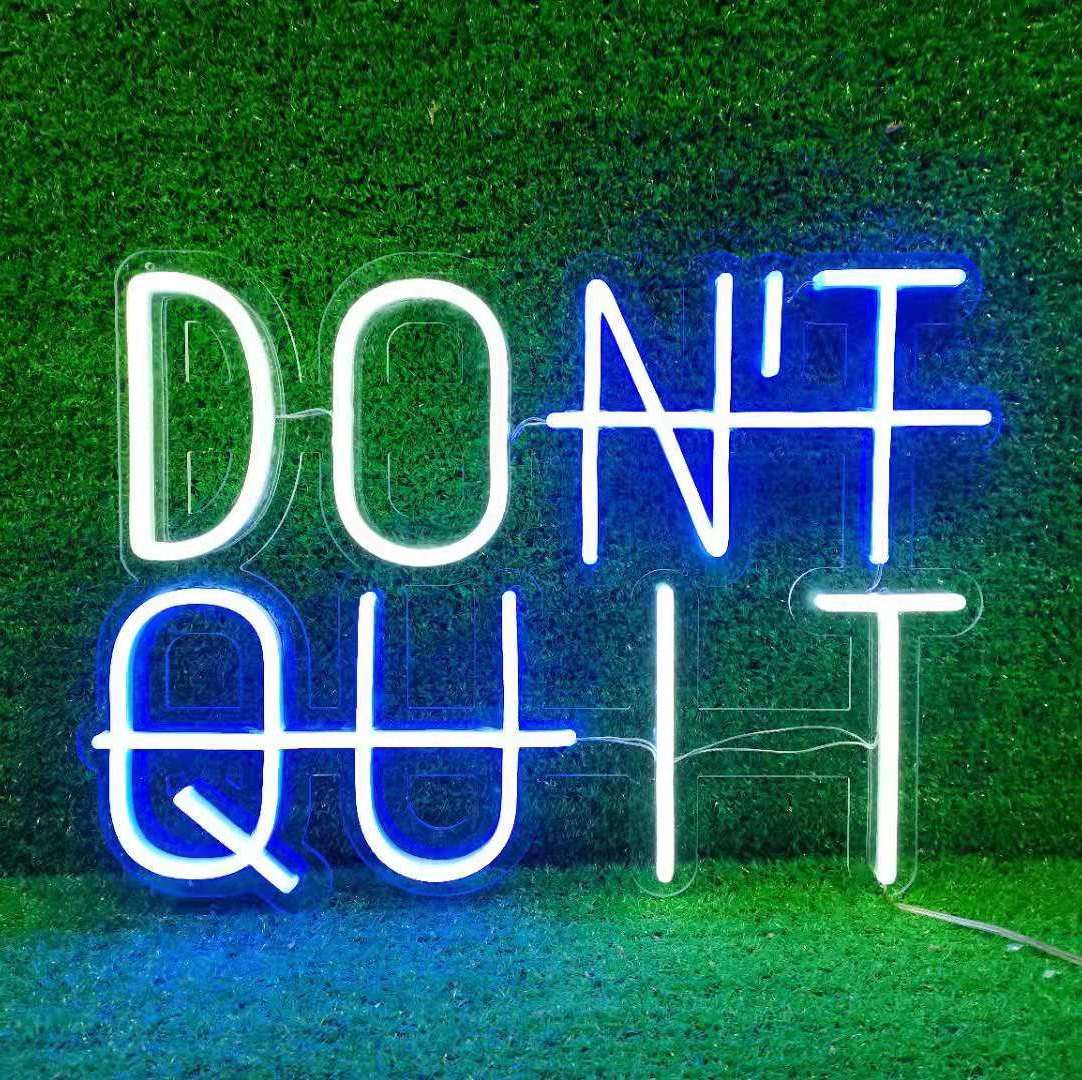 dont quit neon dont quit neon