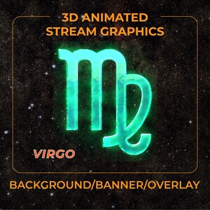 Virgo Animated Stream Graphics/Elements.3D Astrology/Horoscope/Zodiac Symbols/Signs. Overlays/Emotes/Badges/Banners/Backgrounds/Logos