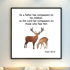 Arte de acuarela de ciervo imprimible, Salmo 103:13, Impresión de arte bíblico, Arte mural para el Día del Padre, Arte con versículos bíblicos, Decoración cristiana, Descarga digital