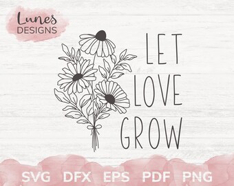 Free Free 183 Let Love Grow Svg Free SVG PNG EPS DXF File