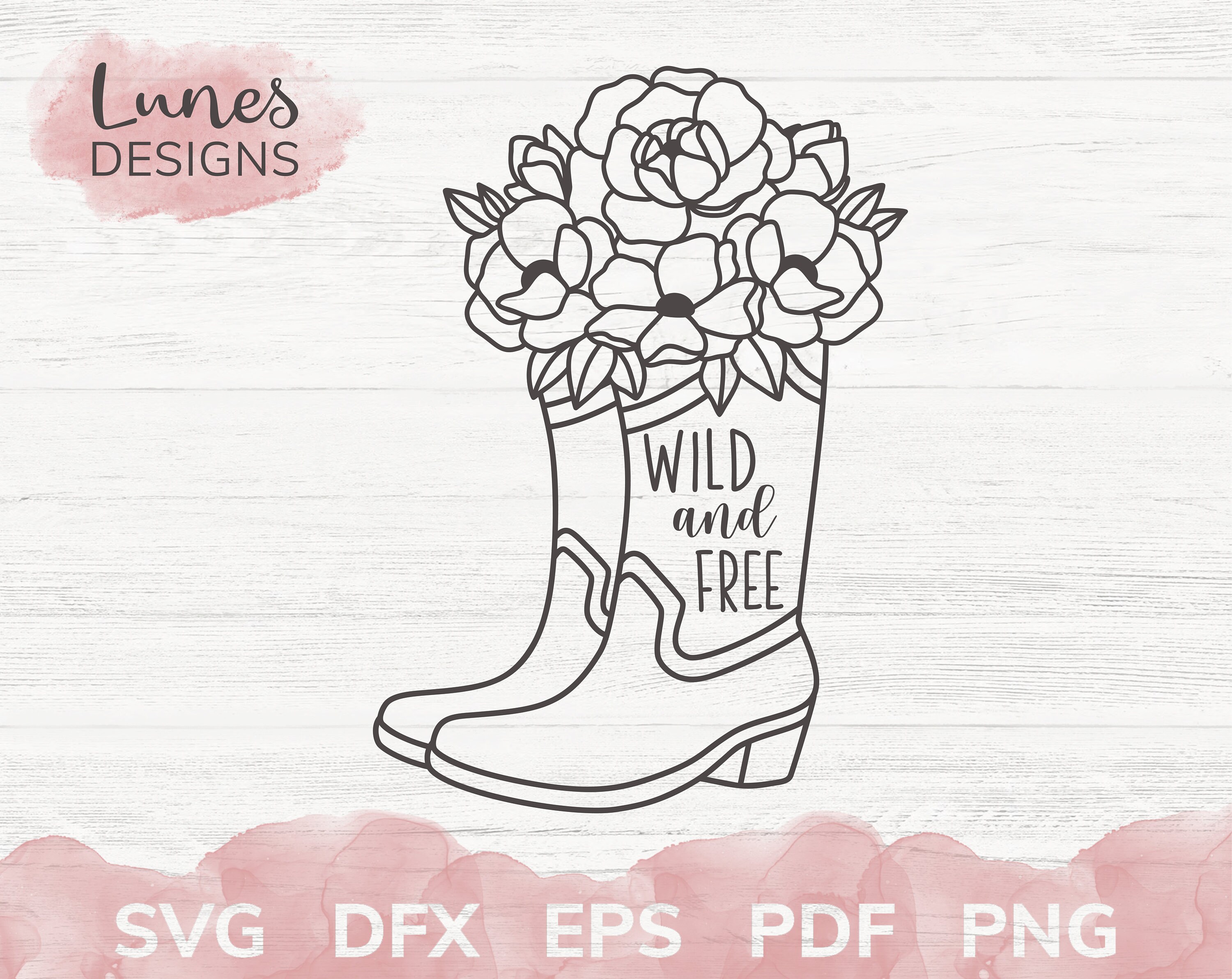 Download Wild And Free Svg Svg Cowboy Boots Cowgirl Svg Files For Etsy