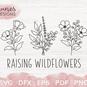 Free Free 105 Raising A Little Wildflower Svg SVG PNG EPS DXF File