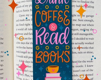 Marcapáginas "Bebe buen café y lee buenos libros" / Caligrafía e ilustración