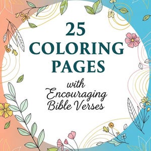 Puede incluir: Portada de libro con el texto "25 PÁGINAS PARA COLOREAR con Versículos Bíblicos aliento". El diseño presenta un círculo blanco con ilustraciones florales y de hojas, sobre un fondo degradado naranja y azul.