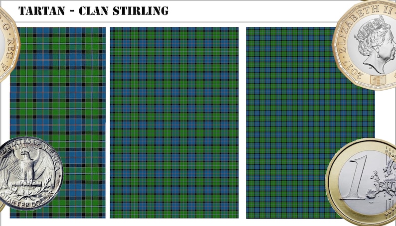 May include: A digital swatch of Clan Stirling tartan fabric featuring a repeating plaid pattern in green, blue, and black with thin red lines. The image includes a British pound coin for scale and the text TARTAN - CLAN STIRLING at the top.