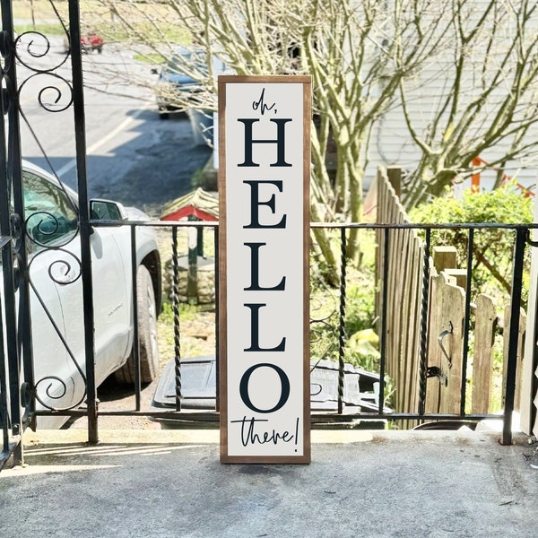 Oh Hello There Porch Sign, Outdoor Welcome Sign