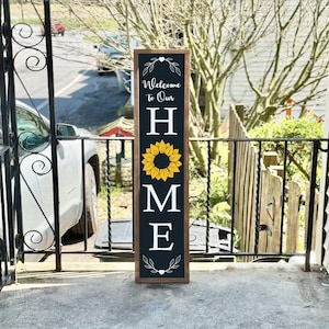 Welcome to Our Home Sign, Sunflower Sign, Vertical Welcome