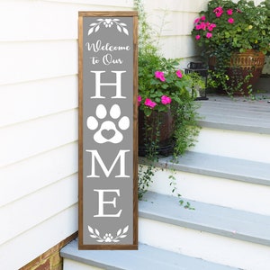 Welcome Sign, Front Porch Decor, Paw Print Welcome Sign, Outdoor Welcome Sign, Vertical Welcome Sign, Wood Welcome Sign, Farmhouse Sign image 3