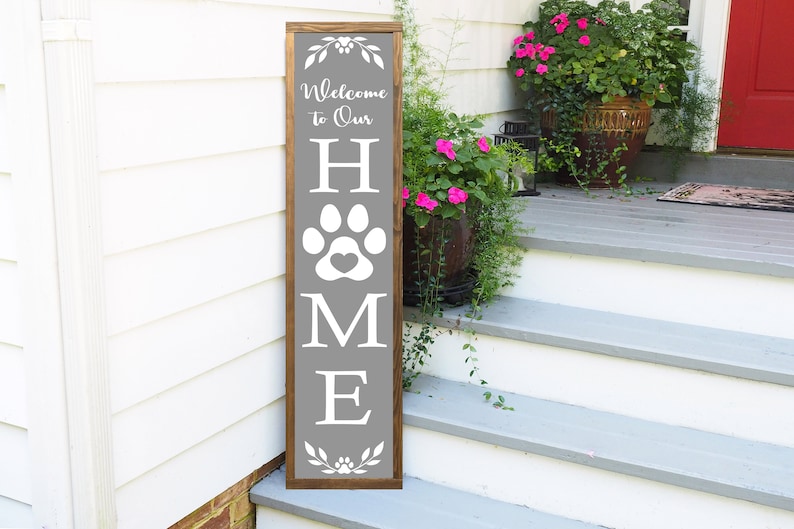 Welcome Sign, Front Porch Decor, Paw Print Welcome Sign, Outdoor Welcome Sign, Vertical Welcome Sign, Wood Welcome Sign, Farmhouse Sign image 3