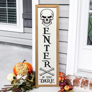 Enter If You Dare Sign | Halloween Sign | Halloween Porch Decor