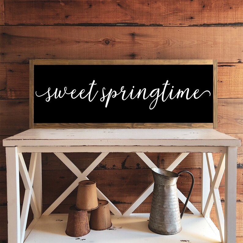 Sweet Spring Time Sign Wall Decor Farmhouse Style Spring Decor Spring Wall Sign image 4