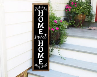 Welcome Sign, Home Sweet Home Sign, Vertical Welcome, Farmhouse Style Sign, Porch Decor, Porch Leaner