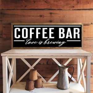 Coffee Bar Love Is Brewing Sign, Coffee Bar Sign