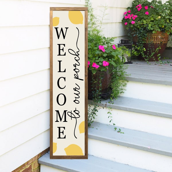 Welcome To Our Porch Sign, Lemon Sign, Summer Porch Decor, Lemon Decor
