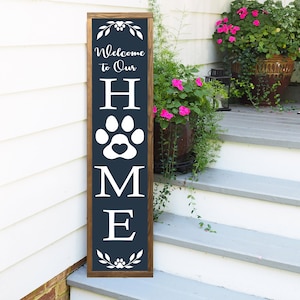 Welcome Sign, Front Porch Decor, Paw Print Welcome Sign, Outdoor Welcome Sign, Vertical Welcome Sign, Wood Welcome Sign, Farmhouse Sign image 5
