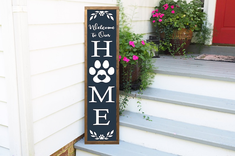 Welcome Sign, Front Porch Decor, Paw Print Welcome Sign, Outdoor Welcome Sign, Vertical Welcome Sign, Wood Welcome Sign, Farmhouse Sign image 5