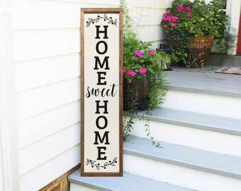 Welcome Sign, Home Sweet Home Sign, Vertical Welcome, Farmhouse Style Sign, Porch Decor, Porch Leaner