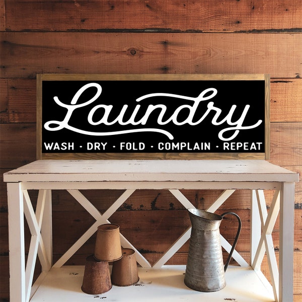 Laundry Room Sign, Laundry Room Wash Dry Fold Complain Repeat, Laundry Room Decor, Wood Sign