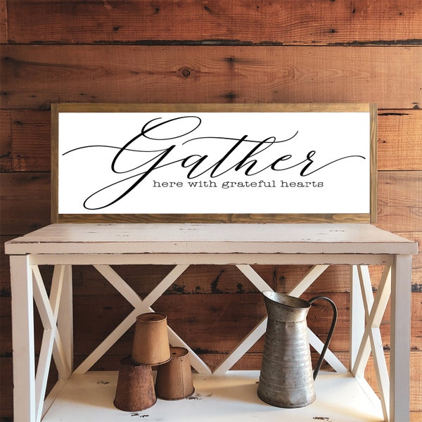 Gather Here with Grateful Hearts Wood Sign - Farmhouse Decor for Dining Room or Kitchen