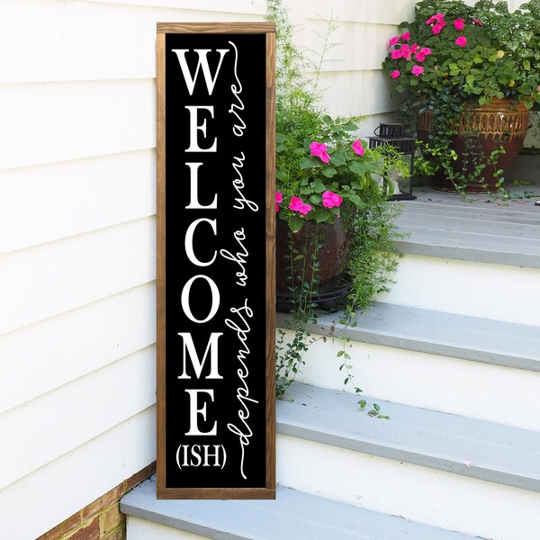 Welcome Sign | Welcome-ish | Welcome Sign | Housewarming Gift | Home Decor