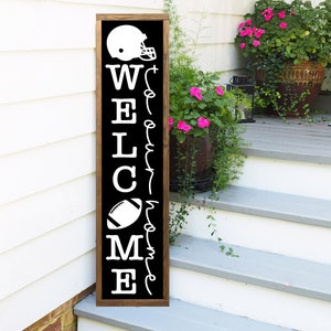 Football Welcome to our Home Porch Sign