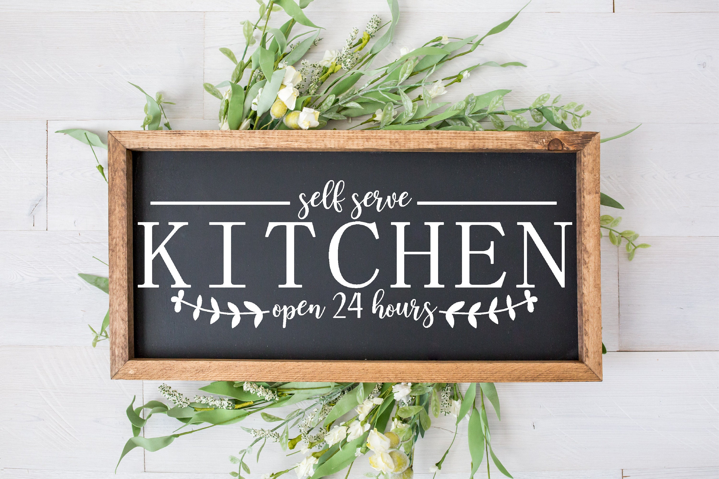 Self Serve Kitchen Open 24 Hours Sign Kitchen Signs Etsy