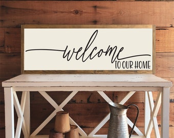 Welcome to Our Home Sign | Wood Sign | Home Decor | Farmhouse Sign