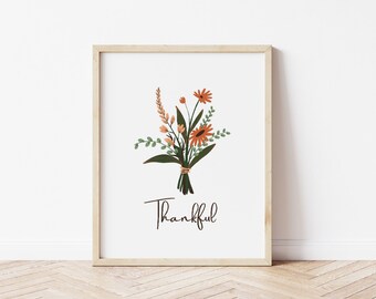 Thankful Wall Art Fall Decir Flower Wall Decor Thankful Quote Digital Download Thanksgiving Decor Fall Printable Wall Art