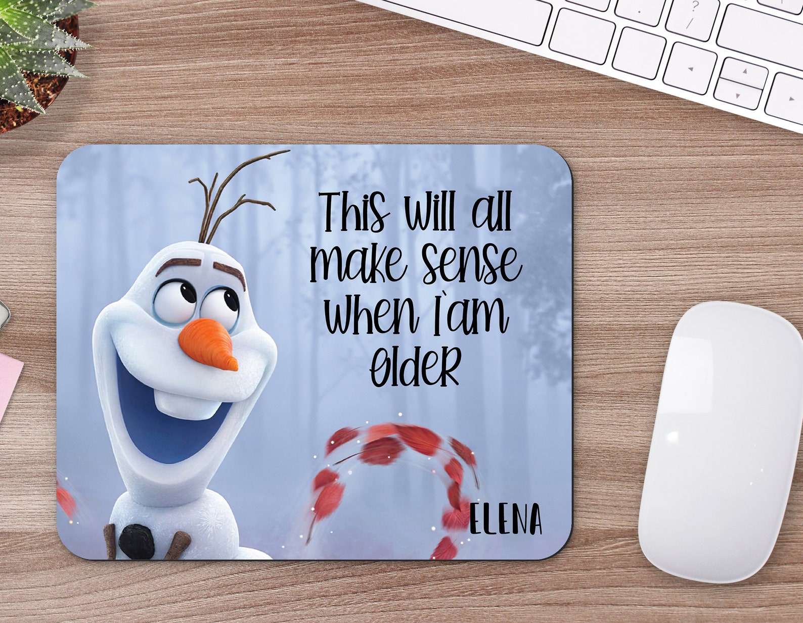 Disney Mouse Pad Olaf Frozen This will all makes sense Etsy
