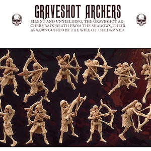 Graveshot Archers Legion Of Bones : 32mm table top mini army builder Skeleton Archers