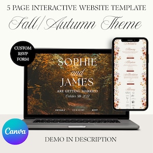 May include: A 5-page interactive website template with a fall autumn theme displayed on a laptop and a smartphone. The screen shows the text Sophie and James are getting married October 9th 2027, with a custom RSVP form and Canva logo.