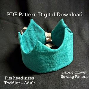 May include: Teal fabric crown sewing pattern PDF digital download. Fits head sizes from toddler to adult. Fabric Crown Sewing Pattern.