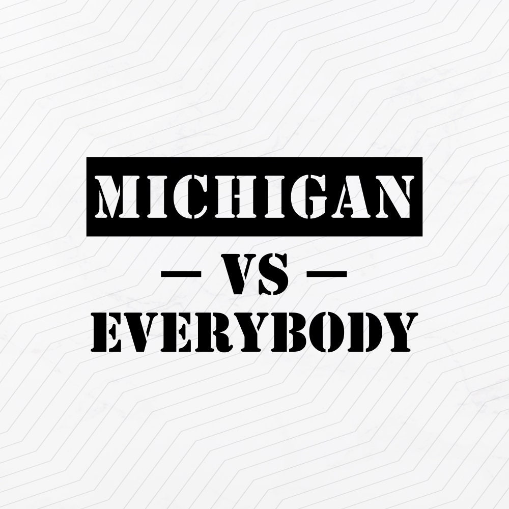 Michigan Svg michigan Vs Everybody Svg Football Svg Football Cricut michigan-svg-michigan-vs-everybody-svg-football-svg-football-cricut