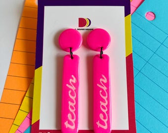 Rosa Clip-on handgemachte Polymer Clay ""Teach"" Ohrringe - Lehrer Wertschätzung Ohrringe - Lehrer Ohrringe - Back to School Ohrringe."