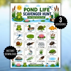 May include: A Pond Life Scavenger Hunt activity sheet featuring a grid of twenty numbered illustrations of pond animals and plants, including a frog, duck, turtle, fish, dragonfly, lily pad, water lily, cattails, snail, tadpole, frog eggs, and beetle.