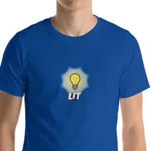 LIT T-Shirt – Funny Lightbulb Party Shirt – Stoner Humor Tee for Drinking, Raves & Good Vibes